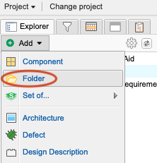 In Explorer Tree, select Add > Folder.