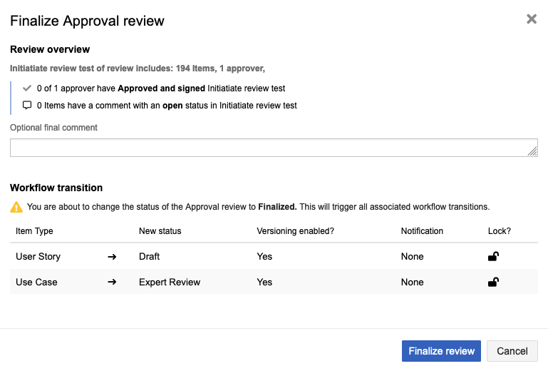Select Finalize review to close the review.