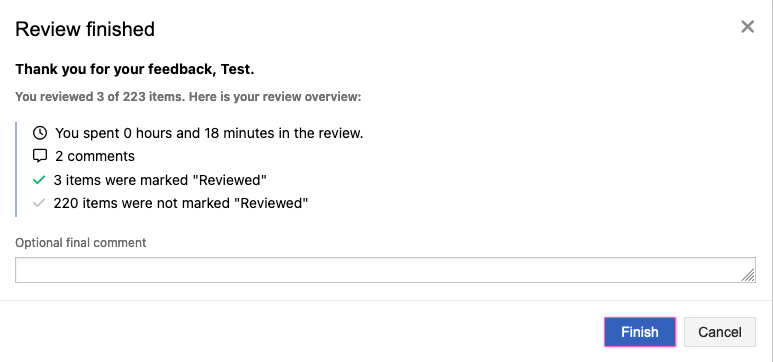 Add final comments as needed and select Finish.