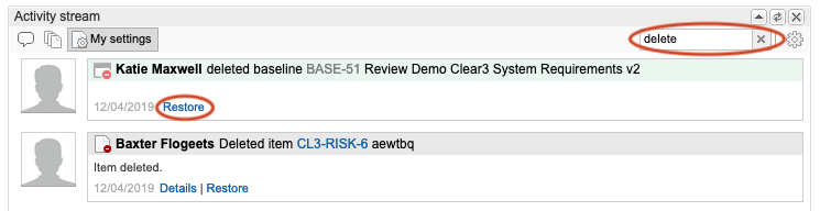 Display recently deleted items by typing "delete" in the search field of the Activity Stream.
