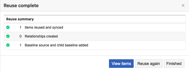 Reuse summary displays the results and the action options with View items selected.