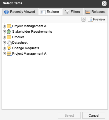 The Select Items window includes four tabs you can choose: Recently Viewed, Explorer, Filters, and Releases.