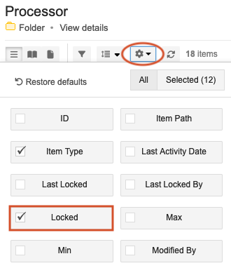 Use gear icon to enable Locked field in List view to help identify locked items.