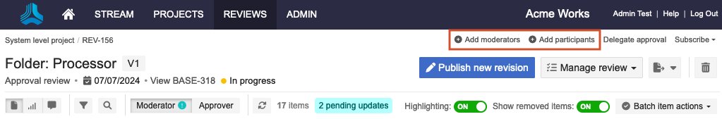 Select Add moderators or Add participants for a review.