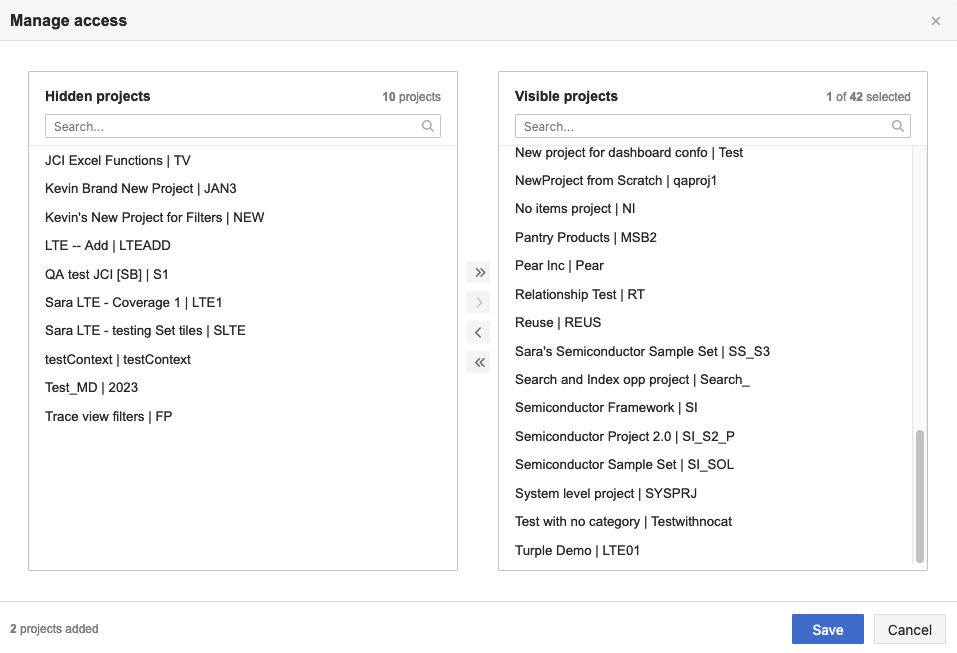 Move projects you want to be visible from the Hidden column to the Visible column.