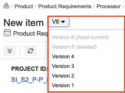 Version drop-down menu includes all available versions of an item.