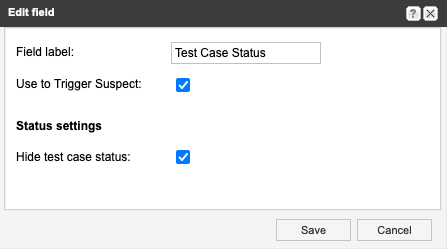 The Edit field window has two selected options for the field label Test Case Status.