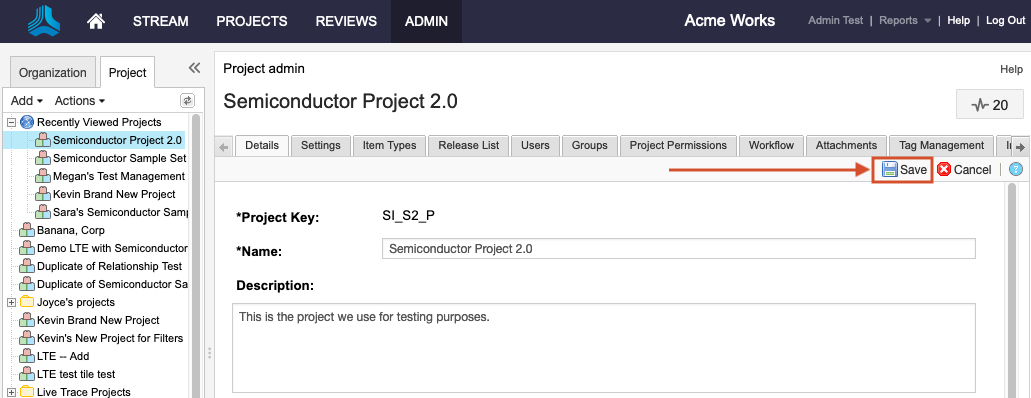 The Details tab for a selected project shows that the Save button is highlighted.