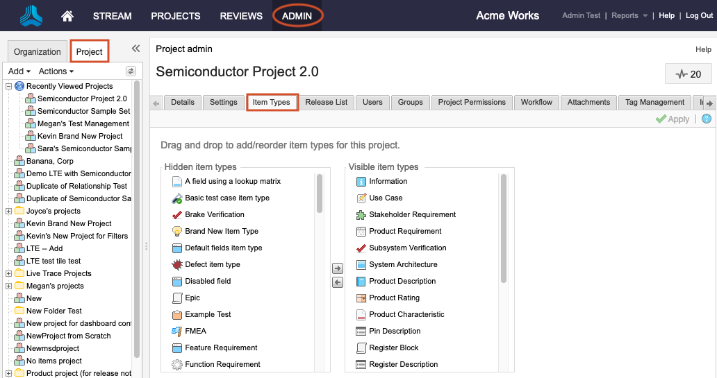 The Admin button in the header and the Project tab are highlighted, along with the Item Types tab in the details panel.