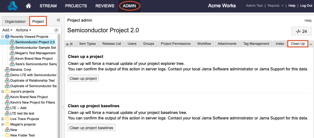 The Admin button in the header is highlighted, along with the Project tab in the Explorer Tree and the Clean Up tab in the details panel.