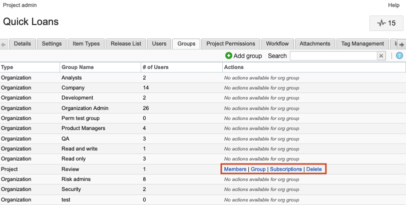 The details panel for the selected project lists all its groups with the Actions highlighted for one group: Members, Group, Subscriptions, and Delete.