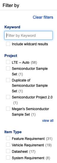 Options you select to define how to filter results.