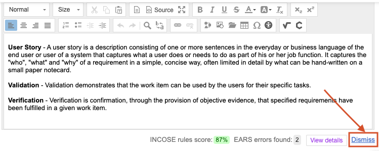 The Dismiss button is highlighted in the example User Story's initial assessment.