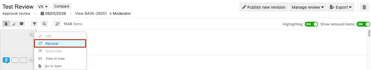 Select Recover from the drop-down menu to recover a removed item.