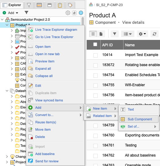 To add a child item, use cascade menus Add > New item> Sub Component.
