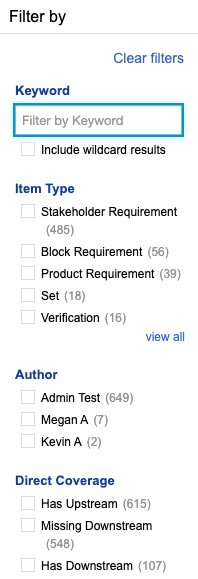 Options you select to define how to filter results.