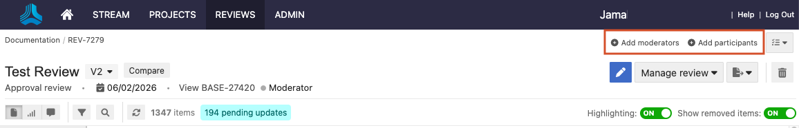 Select Add moderators or Add participants for a review.