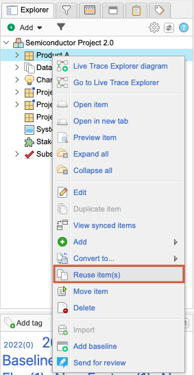 An item is selected in the Explorer Tree and the option Reuse item is highlighted in the menu.