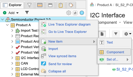 In Explorer Tree, select the project name > New item > Component.