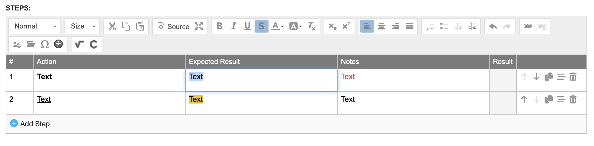 Under Steps, the steps are listed in a table form, where #1 shows text crossed out under Expected Result and red text under Notes, and #2 shows highlighted text under Expected Result.